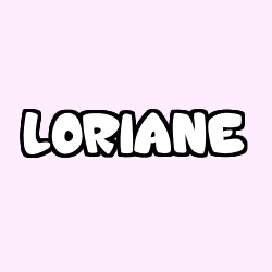 Coloriage pr&eacute;nom LORIANE