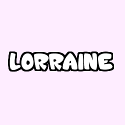 Coloriage prénom LORRAINE