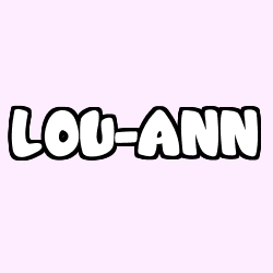 Coloriage pr&eacute;nom LOU-ANN