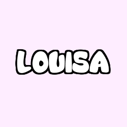 Coloriage pr&eacute;nom LOUISA