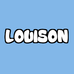 Coloriage prénom LOUISON