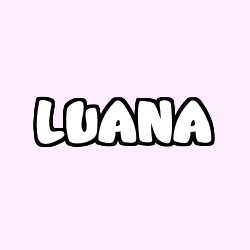 Coloriage pr&eacute;nom LUANA