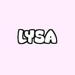 Coloriage prénom LYSA
