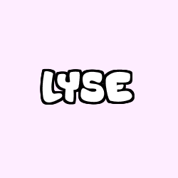 Coloriage pr&eacute;nom LYSE
