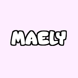 Coloriage prénom MAELY