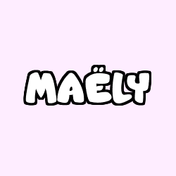 MA&Euml;LY