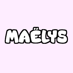 MA&Euml;LYS