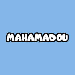 Coloriage prénom MAHAMADOU