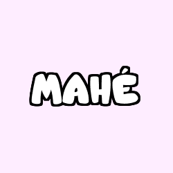MAH&Eacute;