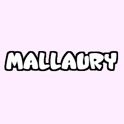 Coloriage prénom MALLAURY