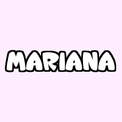 Coloriage prénom MARIANA