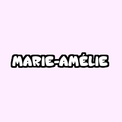 MARIE-AM&Eacute;LIE