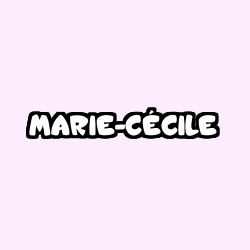 Coloriage prénom MARIE-CÉCILE