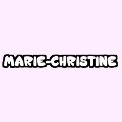 Coloriage prénom MARIE-CHRISTINE