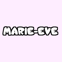 Coloriage prénom MARIE-EVE
