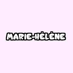 Coloriage prénom MARIE-HÉLÈNE