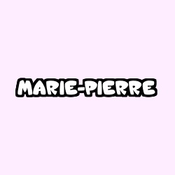 Coloriage prénom MARIE-PIERRE
