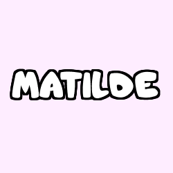 Coloriage prénom MATILDE