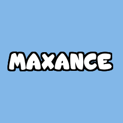 MAXANCE