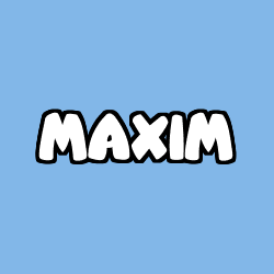 MAXIM