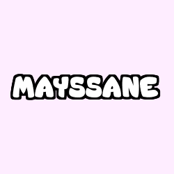 Coloriage prénom MAYSSANE