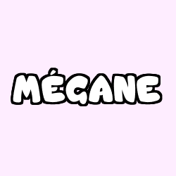 M&Eacute;GANE