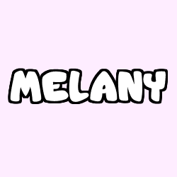 Coloriage prénom MELANY