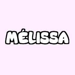 M&Eacute;LISSA