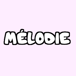 M&Eacute;LODIE