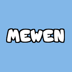Coloriage prénom MEWEN