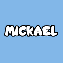 Coloriage prénom MICKAEL