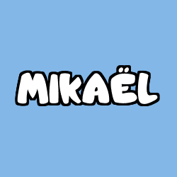 MIKA&Euml;L