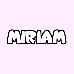 Coloriage prénom MIRIAM