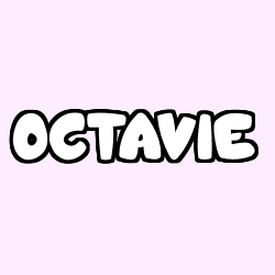 Coloriage pr&eacute;nom OCTAVIE