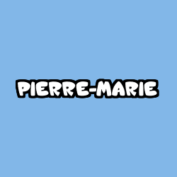 Coloriage prénom PIERRE-MARIE