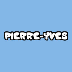 Coloriage prénom PIERRE-YVES
