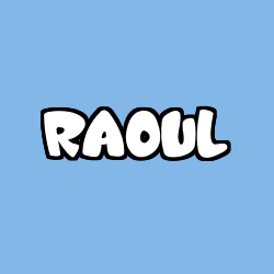Coloriage prénom RAOUL