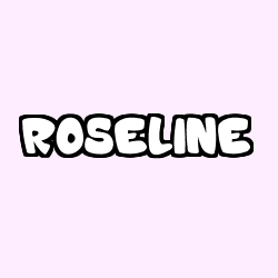 Coloriage prénom ROSELINE