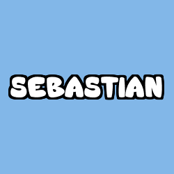 Coloriage pr&eacute;nom SEBASTIAN
