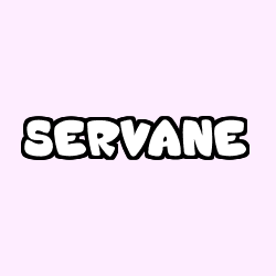 SERVANE