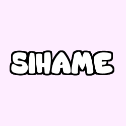 Coloriage prénom SIHAME