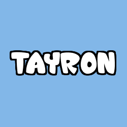 Coloriage pr&eacute;nom TAYRON