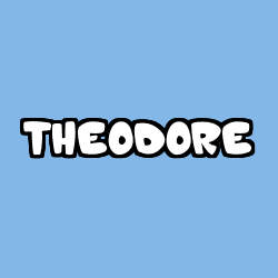 Coloriage pr&eacute;nom THEODORE