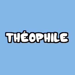 Coloriage prénom THÉOPHILE