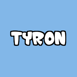 Coloriage pr&eacute;nom TYRON