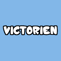 Coloriage pr&eacute;nom VICTORIEN