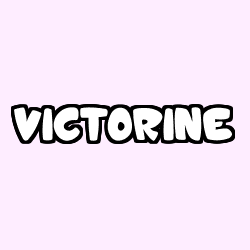 Coloriage prénom VICTORINE