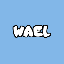 Coloriage pr&eacute;nom WAEL
