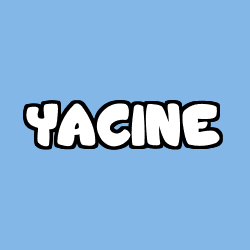 Coloriage pr&eacute;nom YACINE
