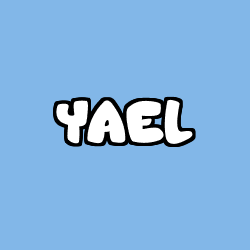 Coloriage pr&eacute;nom YAEL